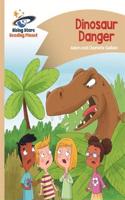 Reading Planet - Dinosaur Danger - Gold: Comet Street Kids: (Rising Stars Reading Planet)