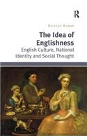 The Idea of Englishness: English Culture, National Identity and Social Thought