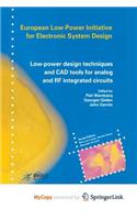 Low-Power Design Techniques and CAD Tools for Analog and RF Integrated Circuits