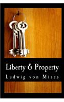 Liberty & Property (Large Print Edition)