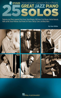 25 Great Jazz Piano Solos: Transcriptions · Lessons · Bios · Photos