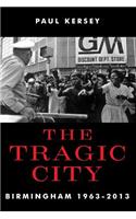 The Tragic City