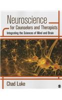 Neuroscience for Counselors and Therapists
