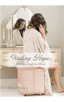 Finding Hope: A Journey though the Mirror(English)