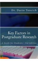 Key Factors in Postgraduate Research