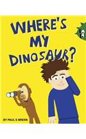 Where's My Dinosaur?