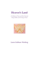 Heaven's Land: A Collection of Poems and Short Stories for Young Children and the Young at Heart(English)