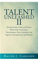 Talent Unleashed II