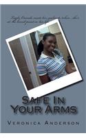 Safe In Your Arms