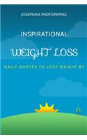 Inspirational Weight Loss Daily Quotes to Lose Weight By: Daily Quotes to Lose Weight By