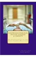 Gastroesophageal Reflex Disease And Obesity