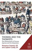 Thomas and the Thomists
