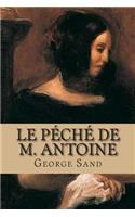 Le peche de M. Antoine