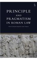 Principle and Pragmatism in Roman Law