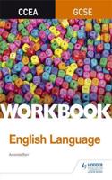 CCEA GCSE English Language Workbook