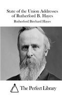 State of the Union Addresses of Rutherford B. Hayes