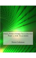 Data Structures Succinctly Part 1 for Teachers