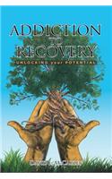 Addiction to Recovery