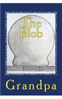 The Blob: (5 Drawry Stories)