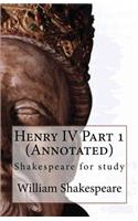 Henry IV Part 1 (Annotated): Shakespeare for study(Austi Classics)