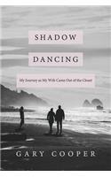 Shadow Dancing