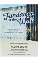 Fandango at the Wall