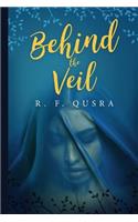 Behind The Veil