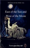 East of the Sun and West of the Moon. Norwegian fairy tale