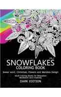 SnowFlakes Coloring Book Dark Edition Vol.1