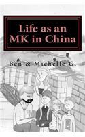Life as an Mk in China