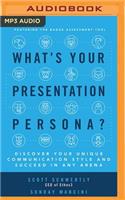 What's Your Presentation Persona?