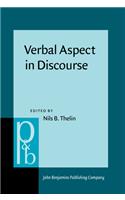 Verbal Aspect in Discourse: (5 Pragmatics & Beyond New Series)