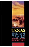 Texas Indian Trails