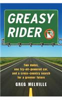 Greasy Rider