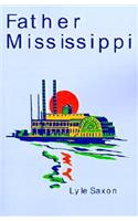 Father Mississippi