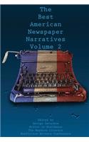 Best American Newspaper Narratives, Volume 2