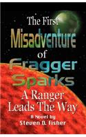 First Misadventure of Fragger Sparks