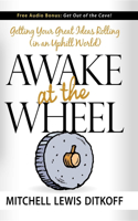 Awake at the Wheel