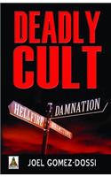 Deadly Cult