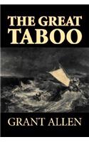 The Great Taboo by Grant Allen, Fiction, Classics, Action & Adventure
