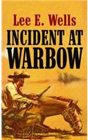 Incident at Warbow