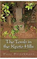 The Tomb in the Kyoto Hills and Other Stories: (English)