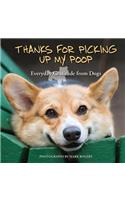 Thanks for Picking Up My Poop