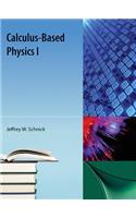 Calculus-Based Physics I