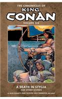 Chronicles of King Conan Volume 6: A Death in Stygia and Other Stories