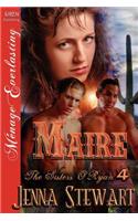 Maire [The Sisters O'Ryan 4] (Siren Publishing Menage Everlasting)