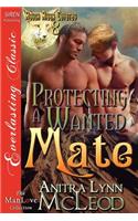 Protecting a Wanted Mate [Rough River Coyotes 8] (Siren Publishing Everlasting Classic Manlove)