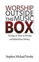 Worship Outside The Music Box