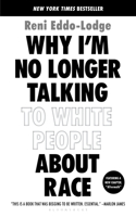 Why I'm No Longer Talking to White People about Race