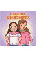 Cadence and Her Superpower of Kindness